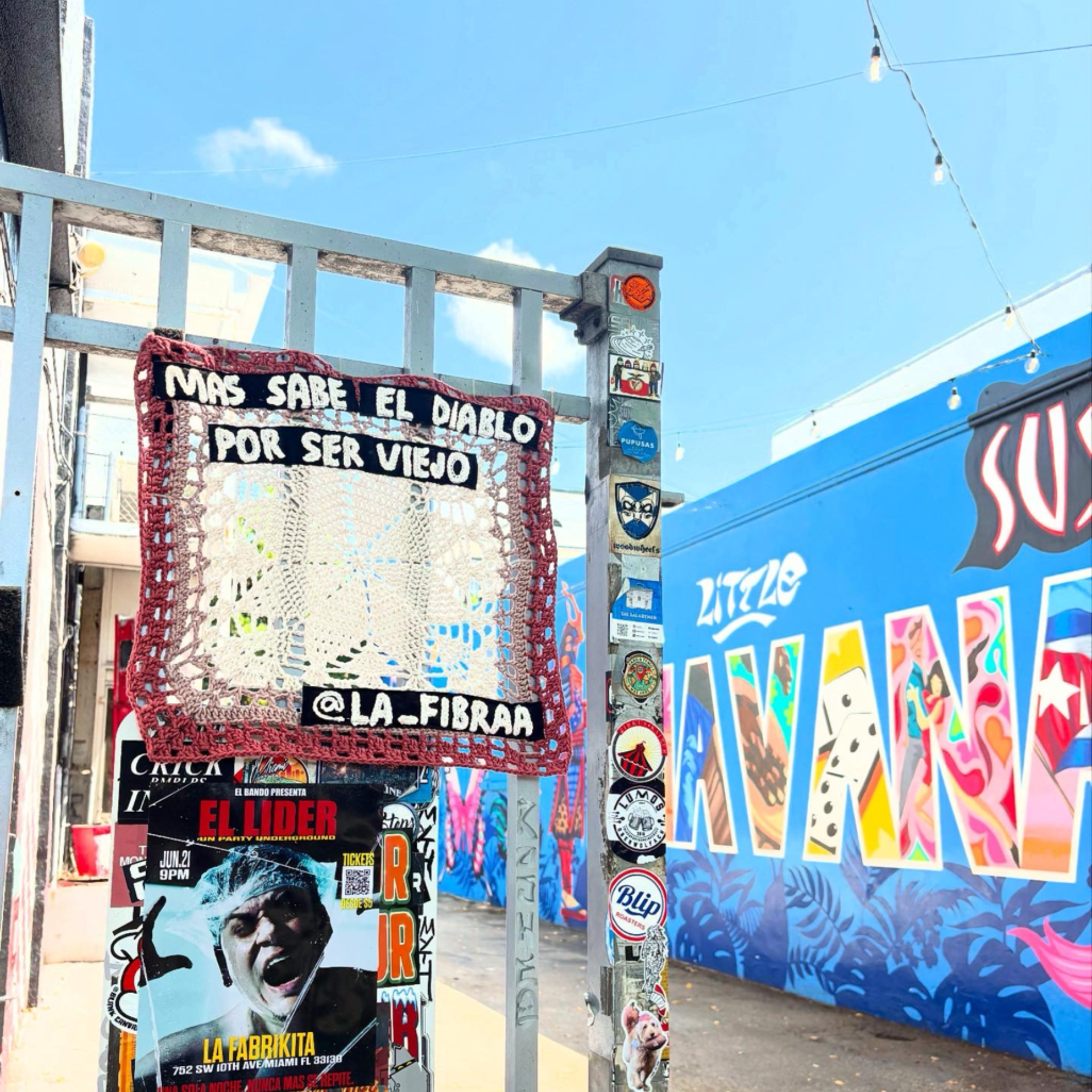 Mas Sabe El Diablo Por Viejo Que Por Diablo street art installation